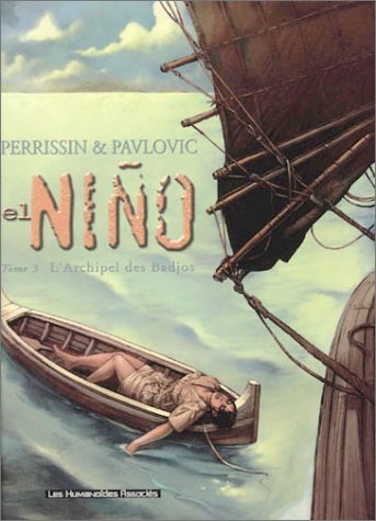 Couverture de EL NINO #3 - L'Archipel des Badjos