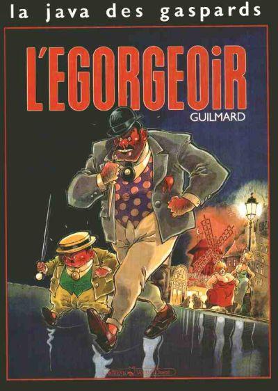 Couverture de JAVA DES GASPARDS (LA) #1 - L'égorgeoir