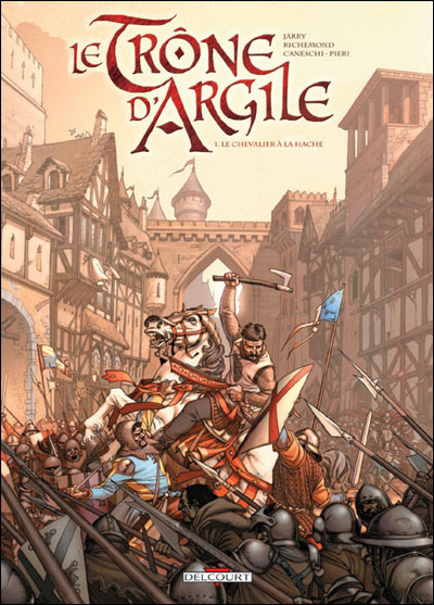 Couverture de TRONE D'ARGILE (LE) #1 - Le chevalier à la hache
