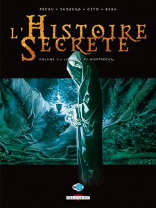 Couverture de HISTOIRE SECRETE (L') #3 - Le Graal de Montsegur