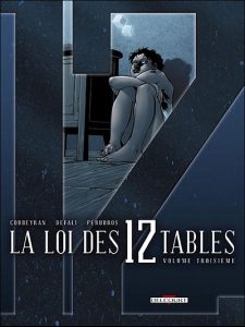 Couverture de LOI DES 12 TABLES (LA) #3 - Volume troisième