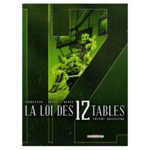 Couverture de LOI DES 12 TABLES (LA) #4 - Volume quatrième
