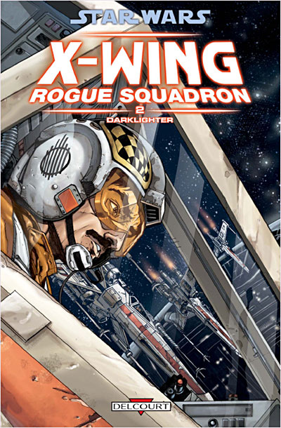 Couverture de STAR WARS - X-WING ROGUE SQUADRON #2 - Darklighter