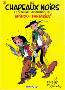Couverture de SPIROU ET FANTASIO #3 - Les chapeaux noirs et 3 autres aventures de Spirou et Fantasio