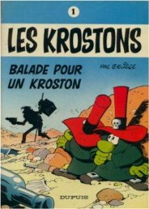 Couverture de KROSTONS (LES) #1 - Balade pour un Kroston