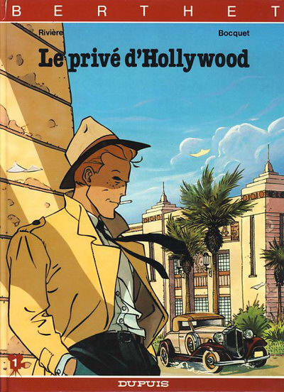 Couverture de PRIVE D'HOLLYWOOD (LE) #1 - Le privé d'Hollywood