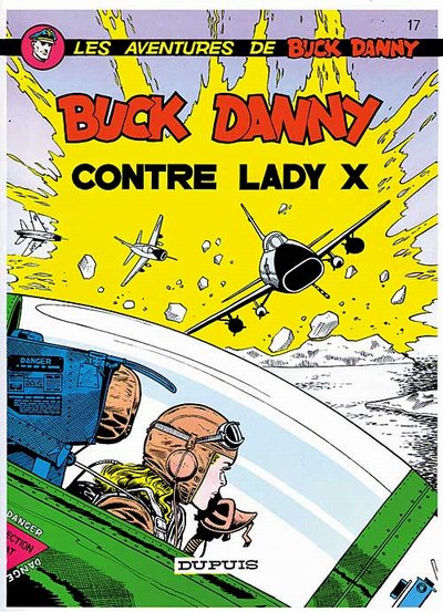 Couverture de BUCK DANNY #17 - Buck Danny contre Lady X