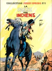 Couverture de JERRY SPRING #5 - La passe des indiens