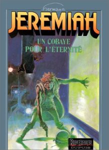 Couverture de JEREMIAH #5 - Un cobaye pour l'éternité