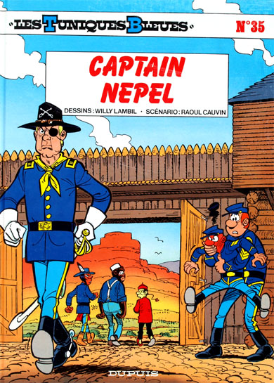 Couverture de TUNIQUES BLEUES (LES) #35 - Captain Nepel