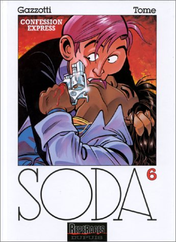 Couverture de SODA #6 - Confessions Express