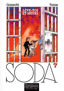 Couverture de SODA #7 - Lève-toi et meurs !