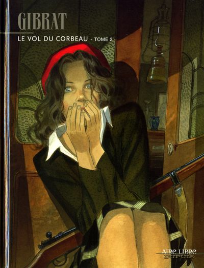 Couverture de VOL DU CORBEAU (LE) #2 - Le Vol du Corbeau -2-