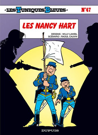 Couverture de TUNIQUES BLEUES (LES) #47 - Les Nancy Hart