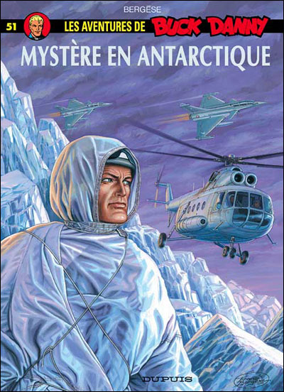 Couverture de BUCK DANNY #51 - Mystère en Antarticque