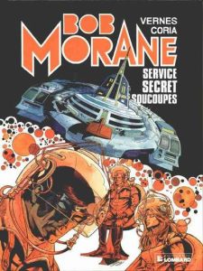 Couverture de BOB MORANE #12 - Service secret soucoupes
