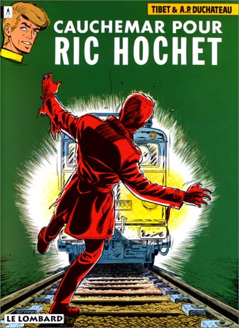 Couverture de RIC HOCHET #13 - Cauchemar pour Ric Hochet