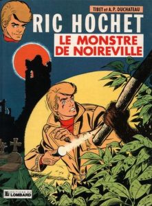 Couverture de RIC HOCHET #15 - Le monstre de Noireville