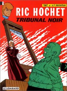 Couverture de RIC HOCHET #32 - Tribunal Noir