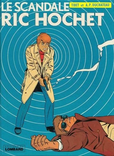 Couverture de RIC HOCHET #33 - Le scandale Ric hochet