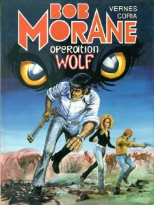 Couverture de BOB MORANE #9 - Opération wolf