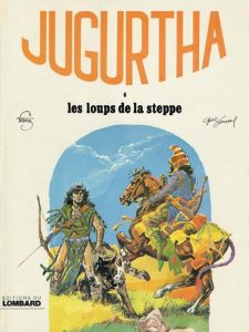 Couverture de JUGURTHA #6 - Les loups de la steppe