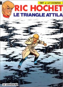 Couverture de RIC HOCHET #45 - Le Triangle Attila