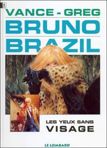 Couverture de BRUNO BRAZIL #3 - Les yeux sans visage