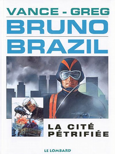 Couverture de BRUNO BRAZIL #4 - La cité pétrifiée