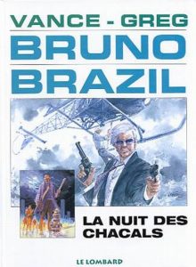Couverture de BRUNO BRAZIL #5 - La nuit des chacals