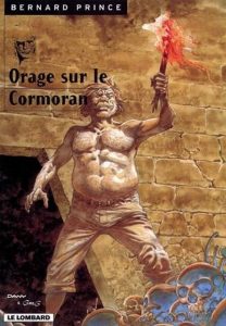 Couverture de BERNARD PRINCE #15 - Orage sur le Cormoran