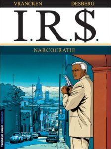 Couverture de IR$ #4 - Narcocratie