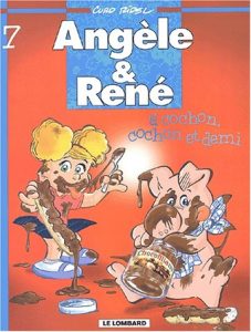 Couverture de ANGELE ET RENE #7 - A cochon, cochon et demi