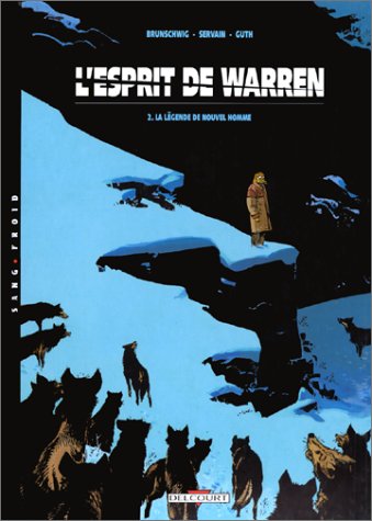 Couverture de ESPRIT DE WARREN (L') #2 - La Légende du Nouvel Homme