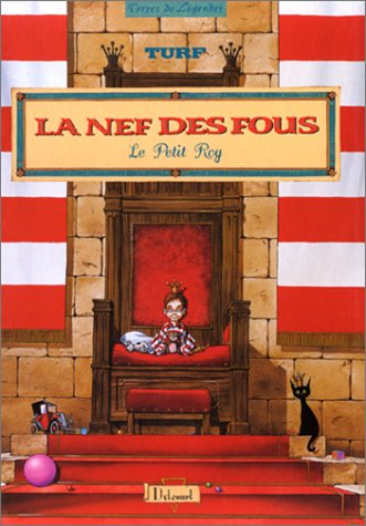 Couverture de NEF DES FOUS (LA) - Le Petit Roy
