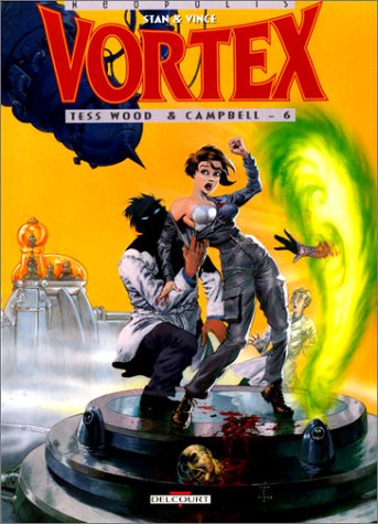 Couverture de VORTEX #6 - Tess Wood et Campbell
