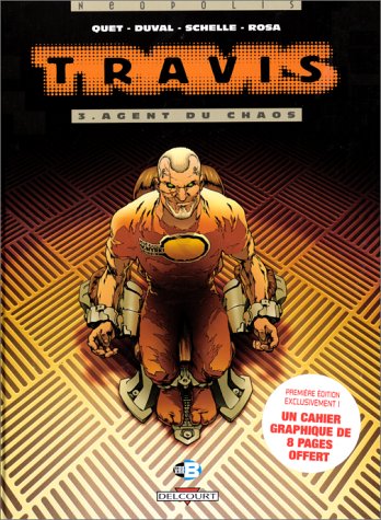 Couverture de TRAVIS #3 - Agent du Chaos