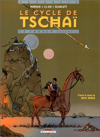 Couverture de CYCLE DE TSCHAI (LE) #1 - Le Chasch - Volume 1