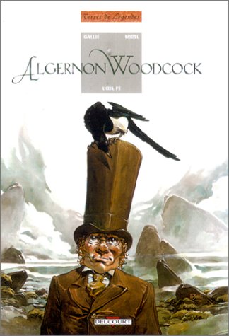 Couverture de ALGERNON WOODCOCK #1 - L'Oeil Fé