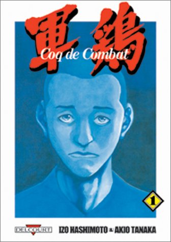 Couverture de COQ DE COMBAT #1 - Coq de Combat