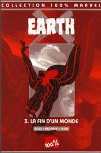 Couverture de EARTH X #3 - La fin d'un monde