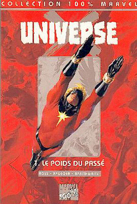 Couverture de UNIVERSE X #1 - Le poids du passé
