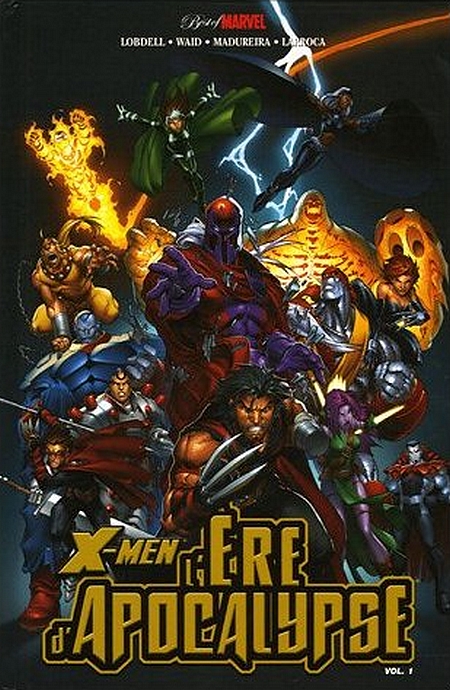 Couverture de X-MEN: L'ERE D'APOCALYPSE #1 - Volume 1