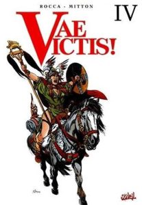 Couverture de VAE VICTIS ! (INTEGRALE) #4 - IV