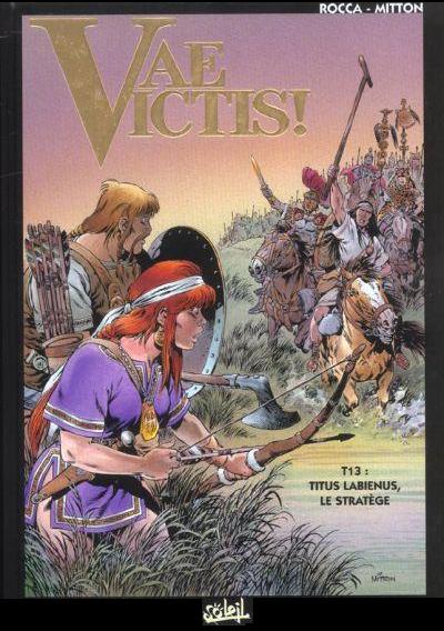 Couverture de VAE VICTIS ! #13 - Titus Labienus, le stratège