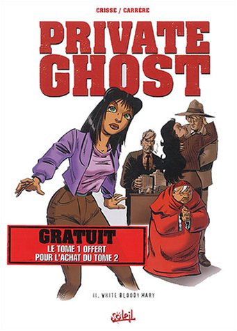Couverture de PRIVATE GHOST #2 - White Bloody Mary