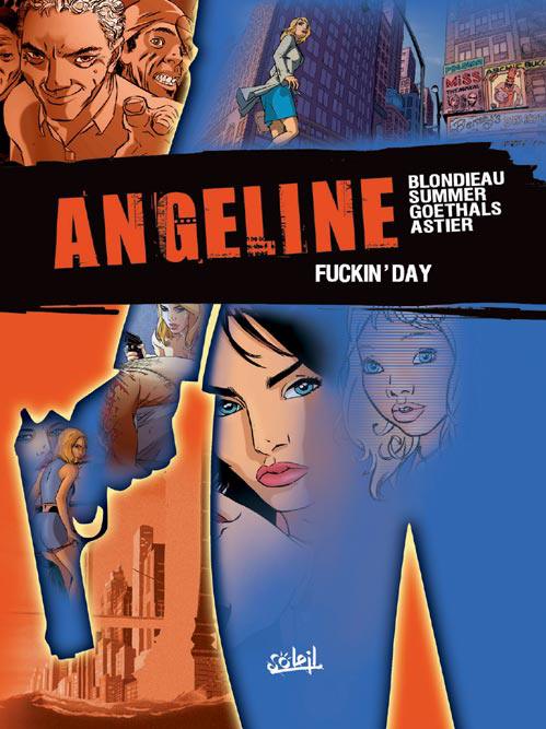 Couverture de ANGELINE #1 - Fuckin' day