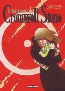 Couverture de CROMWELL STONE #3 - Le testament de Cromwell Stone