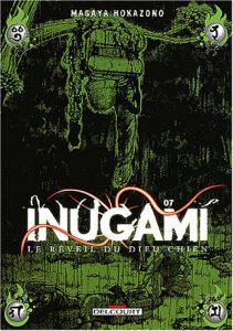 Couverture de INUGAMI, LE REVEIL DU DIEU CHIEN #7 - Inugami, Le Reveil du Dieu Chien