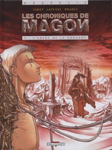 Couverture de CHRONIQUES DE MAGON (LES) #3 - L'antre de la Gorgone